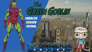 DCUO Character Creation Green Goblin Marvel Comics