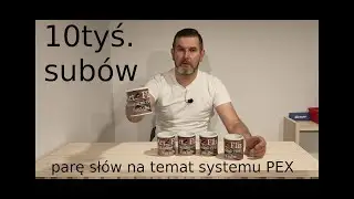 System PEX - parę sł&oacute;w na ten temat.