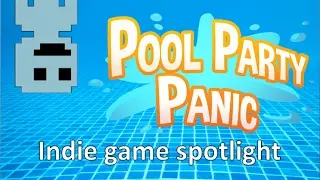 Indie Game Spotlight : Pool Party Panic