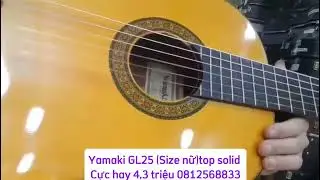Yamaki GL25(Size nữ)Nut 50 Scale 630Nguy&ecirc;n zin  Cần thẳng, hay .Sale 3 9 triệu ĐT&Zalo :0812568833