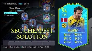 THOMAS DELANEY SBC CHEAPEST SOLUTION!! #FIFA21