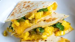 Our Favorite Breakfast Quesadillas Recipe