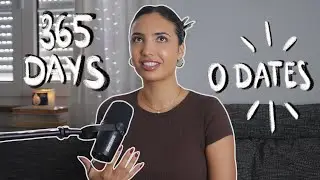 why I chose to be single for one year | ep.28