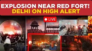 Red Fort Car Blast LIVE | Red Fort LIVE | Lal Qila Car Explosion LIVE | Red Fort News Today |TN LIVE