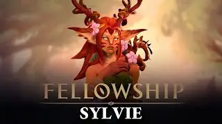 Fellowship - Character Spotlight: Sylvie