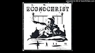 Econochrist - Econochrist (1988-1993) CD - 03 - Bled Dry