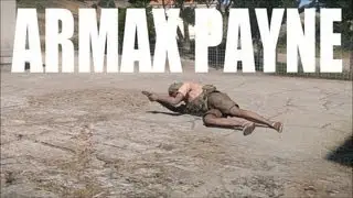 ARMA3 Alpha: ARMAX PAYNE　Shoot Dodge