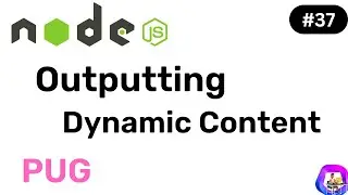 Outputting Dynamic Content in PUG - NodeJS || Hindi || Coding Scenes #37