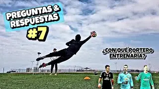 &iquest;CON QU&Eacute; PORTERO PROFESIONAL ME GUSTAR&Iacute;A ENTRENAR? | Preguntas & Respuestas