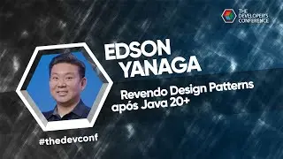 Revendo Design Patterns ap&oacute;s Java 20+| Edson Yanaga#TheDevConf