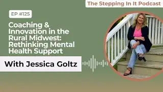 Coaching & Innovation in the Rural Midwest: Rethinking Mental Health Support