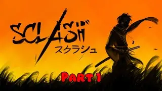 SCLASH - Part 1 (No Commentary Walkthrough Gameplay)