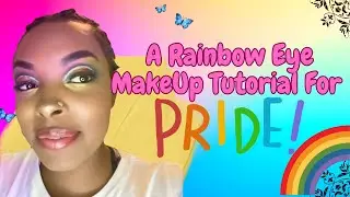 RAINBOW PRIDE INSPIRED MAKEUP 🏳️&zwj;🌈  HAPPY PRIDE MONTH 🌈