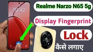 realme narzo n65 5g fingerprint setting /realme naraz n65 me display fingerprint lock kaise lagaye