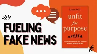 Evolution and Fake News   Adam Hart