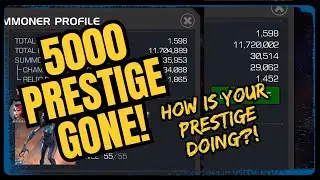 So Everyone's Prestige Just Got Nuked!