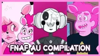 FNAF AU COMPILATION | Steven Universe (Five Nights at Freddy's)
