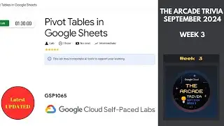 Pivot Tables in Google Sheets || Lab Solution #quicklab #GSP1065