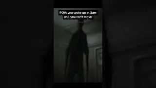 Pov: you wake up at 3am and can&rsquo;t move