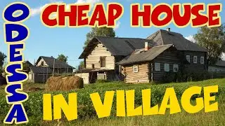 VERY CHEAP GREAT 🏡 in Odessa Region 💵 How 👨&zwj;👨&zwj;👧&zwj;👧 in 🇺🇦 villages live