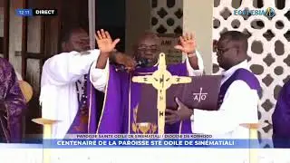 [DIRECT]  Centenaire de la paroisse Sainte Odile de Sinématiali
