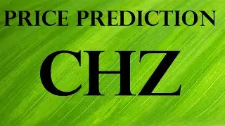 Analysis & Price Prediction #Chiliz #CHZ
