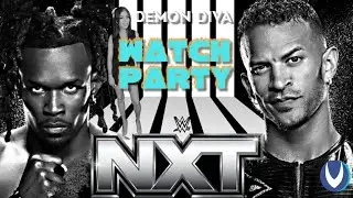 WWE NXT Watch Party | Sick and fashionably late 🤣😷