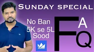 Frequently Ask Question | Where money goes | India crypto Ban | Sood | Sunday FAQ EP. 6