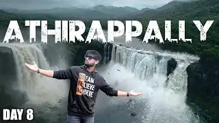 Athirapally Waterfalls | அதிரப்பள்ளி நீர்வீழ்ச்சி | Athirapally To Valparai