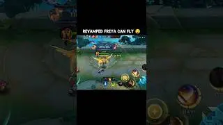 Revamped Freya can fly 😧 #shorts #mlbb #freya