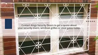 Security Doors and Window Grilles | Kings Security Doors