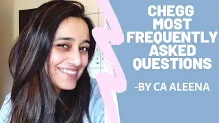 Chegg Most Frequently Asked Questions and their Answers || Make Money Online