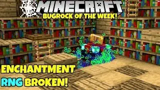 Bugrock Of The Week 18: Enchantment RNG Broken! Minecraft Bedrock Edition