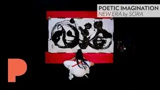 Poetic Imagination: New Era by Sora