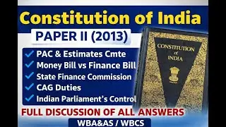 Constitution of India &ndash;Paper II (2013) |  All Answers | PAC, Money Bill, Finance Commission I WBA&AS
