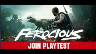 Ferocious Playtest