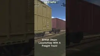 British Steam Locomotives With A Freight Train. #shortsviral #train