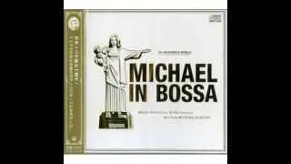MICHAEL JACKSON IN BOSSA