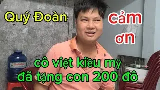 Cô Việt Kiều Ẩn Danh Tặng Cho Quý Đoàn 200 Đô Và Gửi Tiền Xăng Cho Mình Sài Gòn Quay Phim