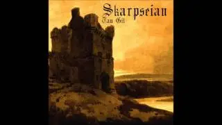 Skarpseian - Tan Gil (2014) (Dungeon Synth, Medieval Dark Ambient)