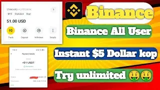 Binance All User instant $5 Dollar kop 🎉 try unlimited 🤑