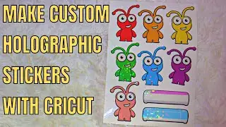 Make sticker with Cricut using Print then cut - Holographic stickers Design Space tutorial