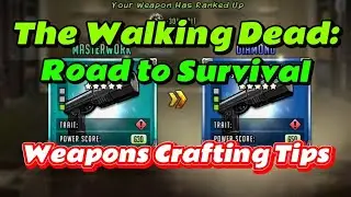 The Walking Dead Road to Survival - weapons crafting 🛠⚒🔧🪓⛏️🗡⚔ tips