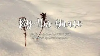 By His Grace | SATB | Soprano