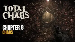 Total Chaos Chapter 8: Chaos (No Commentary) | Full Chapter Walkthrough