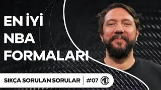 En İyi NBA Formaları, Efsanelerin Emekliliği, Spor Psikolojisi | Sık&ccedil;a Sorulan Sorular #7
