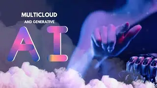 Why Are Tech Experts Excited About MultiCloud and AI?