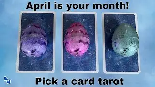 April Predictions Your Month Ahead!  Pick A Card Tarot Reading