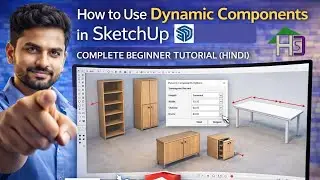 How to Use Dynamic Components in SketchUp | Complete Beginner Tutorial (Hindi)