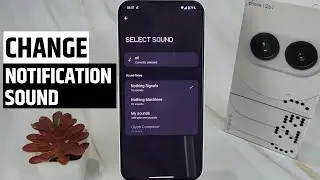 how to change notifications sound in nothing phone 2a